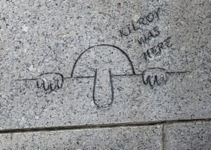 Kilroy was here